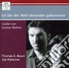 Gustav Mahler - Lieder, Ich Bin Der Welt Abhanden Gekommen cd