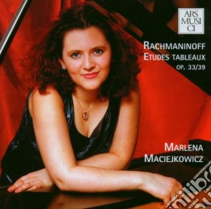 Sergej Rachmaninov - Etudes-tableaux / Op.33 Et Op.39 cd musicale di Marlena Macielkowicz