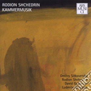 Rodion Shchedrin - Chamber Music cd musicale di Rodion Shchedrin