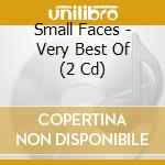 Small Faces - Very Best Of  (2 Cd) cd musicale di Small Faces
