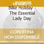 Billie Holiday - The Essential Lady Day cd