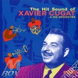 The Hit Sound Of Xavier Cugat cd musicale di CUGAT XAVIER & HIS O