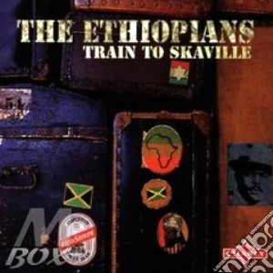 Train To Skaville cd musicale di THE ETHIOPIANS