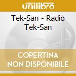 Tek-San - Radio Tek-San cd