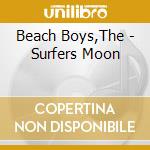 Beach Boys,The - Surfers Moon cd