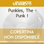 Punkles, The - Punk ! cd musicale di Punkles, The