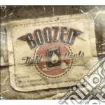 Boozed - Tight Pants cd