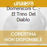 Domeniconi C. - El Trino Del Diablo cd