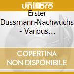 Erster Dussmann-Nachwuchs - Various Composers cd