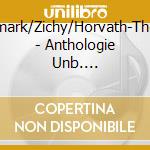 Goldmark/Zichy/Horvath-Thomas - Anthologie Unb. Klaviermusik 2 cd