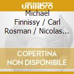 Michael Finnissy / Carl Rosman / Nicolas Hodges - Runnin' Wild cd