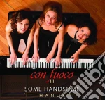 Some Handsome Hands - Con Fuoco cd