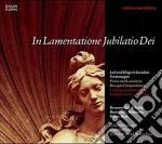 In Lamentatione Jubilatio Dei / Various cd