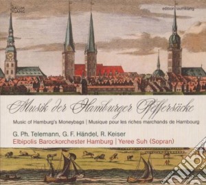 Yeree Suh / Elbipolis Barockorchester Hamburg - Musik Der Hamburger Pfeffersacke cd musicale