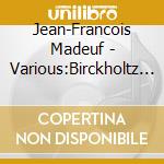 Jean-Francois Madeuf - Various:Birckholtz Trumpet cd