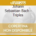 Johann Sebastian Bach - Triples cd