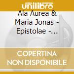 Ala Aurea & Maria Jonas - Epistolae - Hildegard ... cd