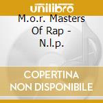 M.o.r. Masters Of Rap - N.l.p.