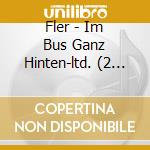 Fler - Im Bus Ganz Hinten-ltd. (2 Cd) cd