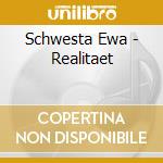 Schwesta Ewa - Realitaet cd