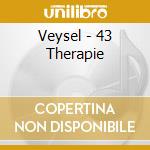 Veysel - 43 Therapie cd musicale di Veysel