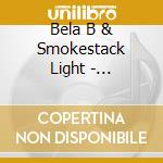 Bela B & Smokestack Light - 7-abserviert (2 Lp) cd