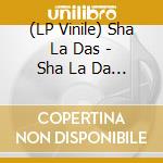 (LP Vinile) Sha La Das - Sha La Da La La (Christmas Time) (7