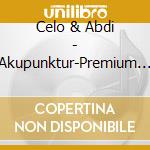 Celo & Abdi - Akupunktur-Premium Edit. (3 Cd) cd