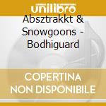 Absztrakkt & Snowgoons - Bodhiguard cd