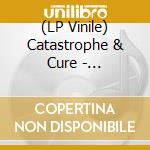 (LP Vinile) Catastrophe & Cure - Undeniable/Irresistible (Lp+Mp3/180G) vinile