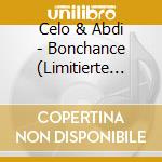 Celo & Abdi - Bonchance (Limitierte Paketbox) (2 Cd) cd
