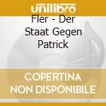 Fler - Der Staat Gegen Patrick cd