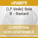 (LP Vinile) Bela B - Bastard vinile