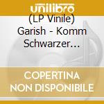 (LP Vinile) Garish - Komm Schwarzer Kater (Lp+Mp3) vinile