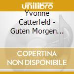 Yvonne Catterfeld - Guten Morgen Freiheit cd