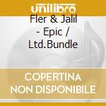 Fler & Jalil - Epic / Ltd.Bundle cd