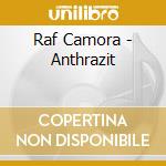 Raf Camora - Anthrazit cd musicale di Raf Camora