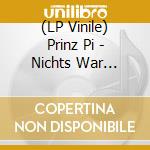 (LP Vinile) Prinz Pi - Nichts War Umsonst (3 Lp) vinile