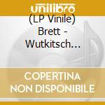 (LP Vinile) Brett - Wutkitsch (180G) (Limited-Edition) lp vinile di Brett