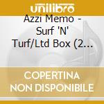 Azzi Memo - Surf 'N' Turf/Ltd Box (2 Cd) cd