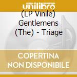 (LP Vinile) Gentlemens (The) - Triage vinile