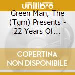 Green Man, The (Tgm) Presents - 22 Years Of Basswerk / The Collab Sessions cd musicale di Green Man, The (Tgm) Presents