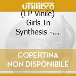 (LP Vinile) Girls In Synthesis - Konsumrausch vinile
