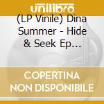 (LP Vinile) Dina Summer - Hide & Seek Ep (Ltd Numbered & Stamped Vinyl) lp vinile