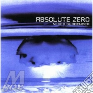 Never surrender cd musicale di Zero Absolute