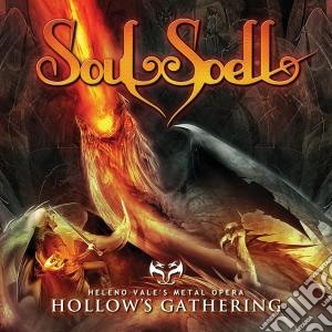 Heleno Vale's Soulspell - Act III: Hollow's Gathering cd musicale di Soulspell