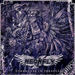 Neonfly - Strangers In Paradise cd musicale di Neonfly