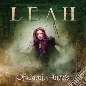 Leah - Of Earth And Angels (Re-issue) cd musicale di Leah