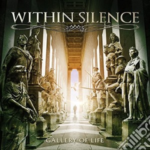 Within Silence - Gallery Of Life cd musicale di Within Silence