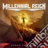 Millennial Reign - Carry The Fire cd